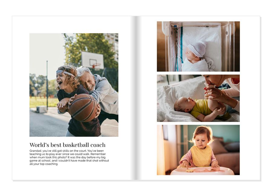 Two pages of a photo book, the first shows a photo of a grandad and his grandson playing basketball with a caption below it. The second shows three pictures of a child at different stages, from newborn, to at home as a baby, to sitting in a highchair as a toddler.